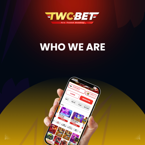 Who We Are | TWCBET Malaysia Casino Team